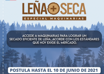 Se amplió plazo de postulación al programa “Leña Más Seca Especial Maquinarias”