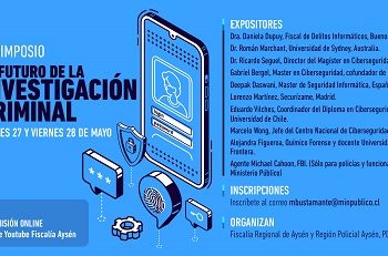 Fiscalía y PDI organizan simposio internacional sobre ciberdelitos, ciencia e investigaciones transnacionales