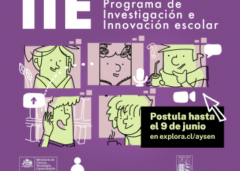Se abren las inscripciones para Programa de Investigación e Innovación Escolar 2021 región de Aysén