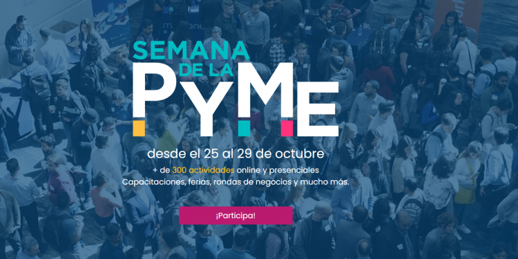 Con múltiples actividades se desarrollará la semana de la Pyme 2021