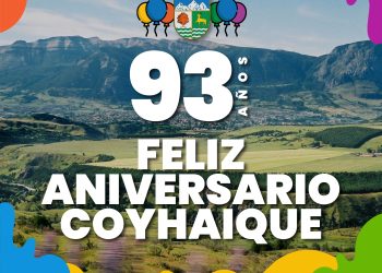 Coyhaique celebra su 93° aniversario con diferentes actividades organizadas por el municipio comunal