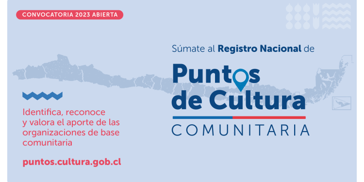 Puntos de Cultura Comunitaria: organizaciones artísticas de la región podrán optar a nuevas formas de financiamiento