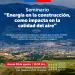 Hoy jueves: SEREMI del Medio Ambiente invita a participar de Seminario en construcción y calidad del aire